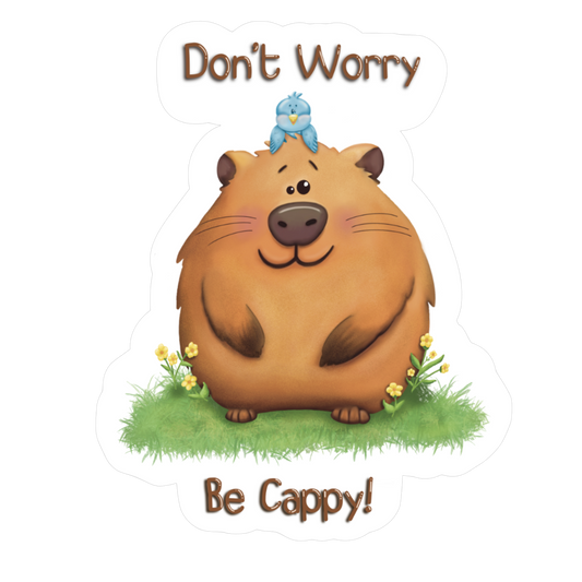 Don't Worry, Be Cappy! - Die Cut Sticker